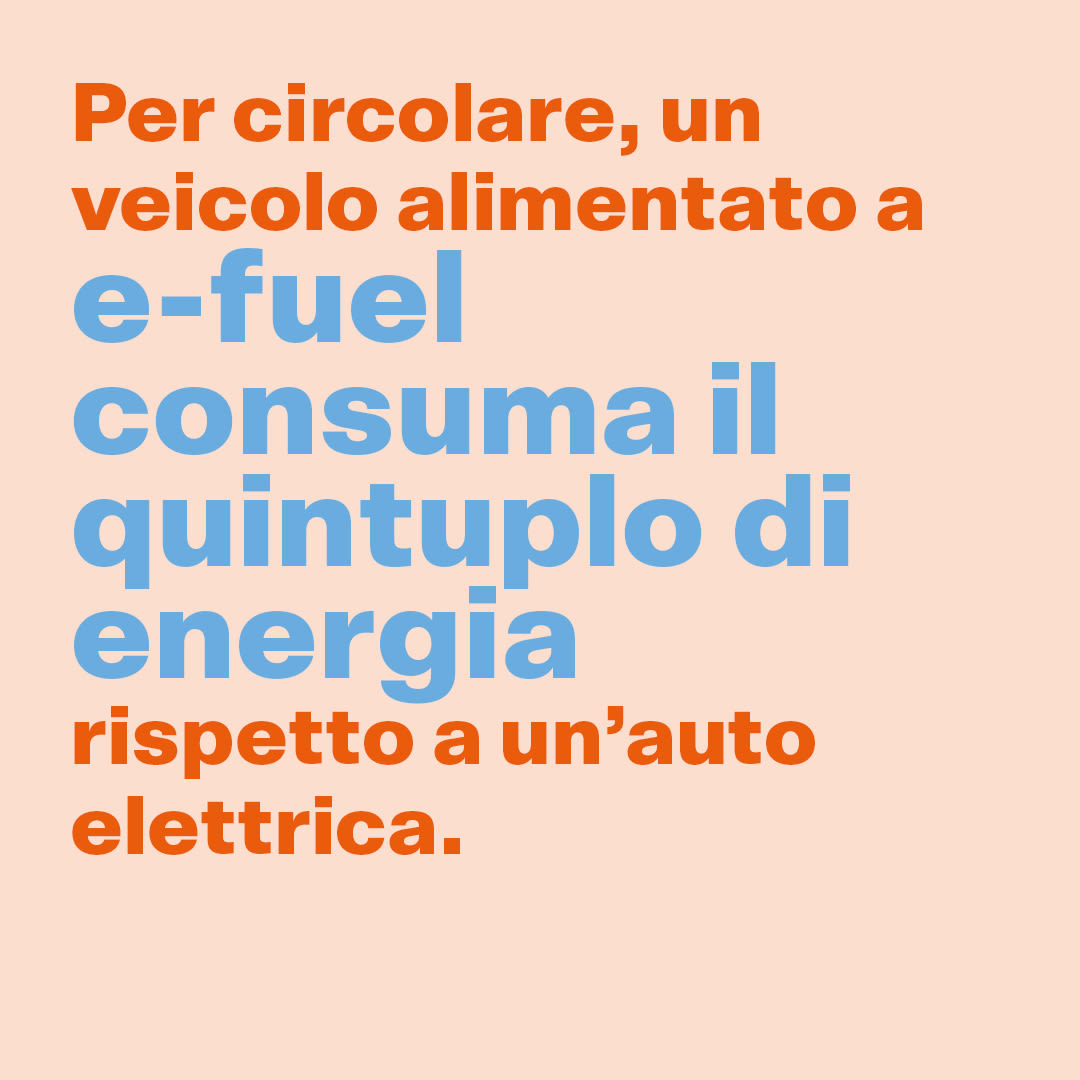 Per circolare, un veicolo alimentato a e-fuel consuma il quintuplo di energia rispetto a un'auto elettrica.