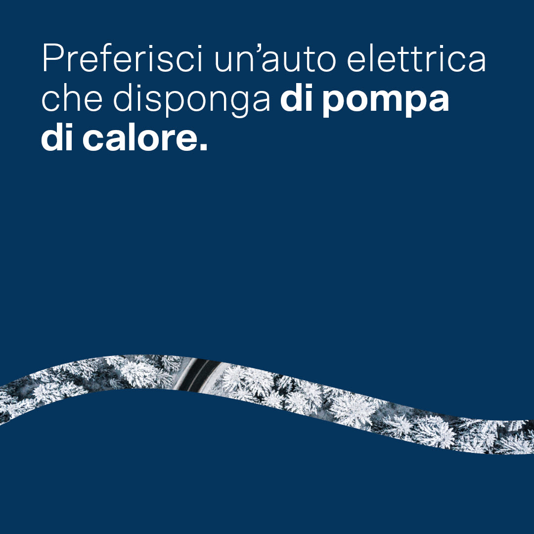 Preferisci un'auto elettrica che disponga di pompa di calore.