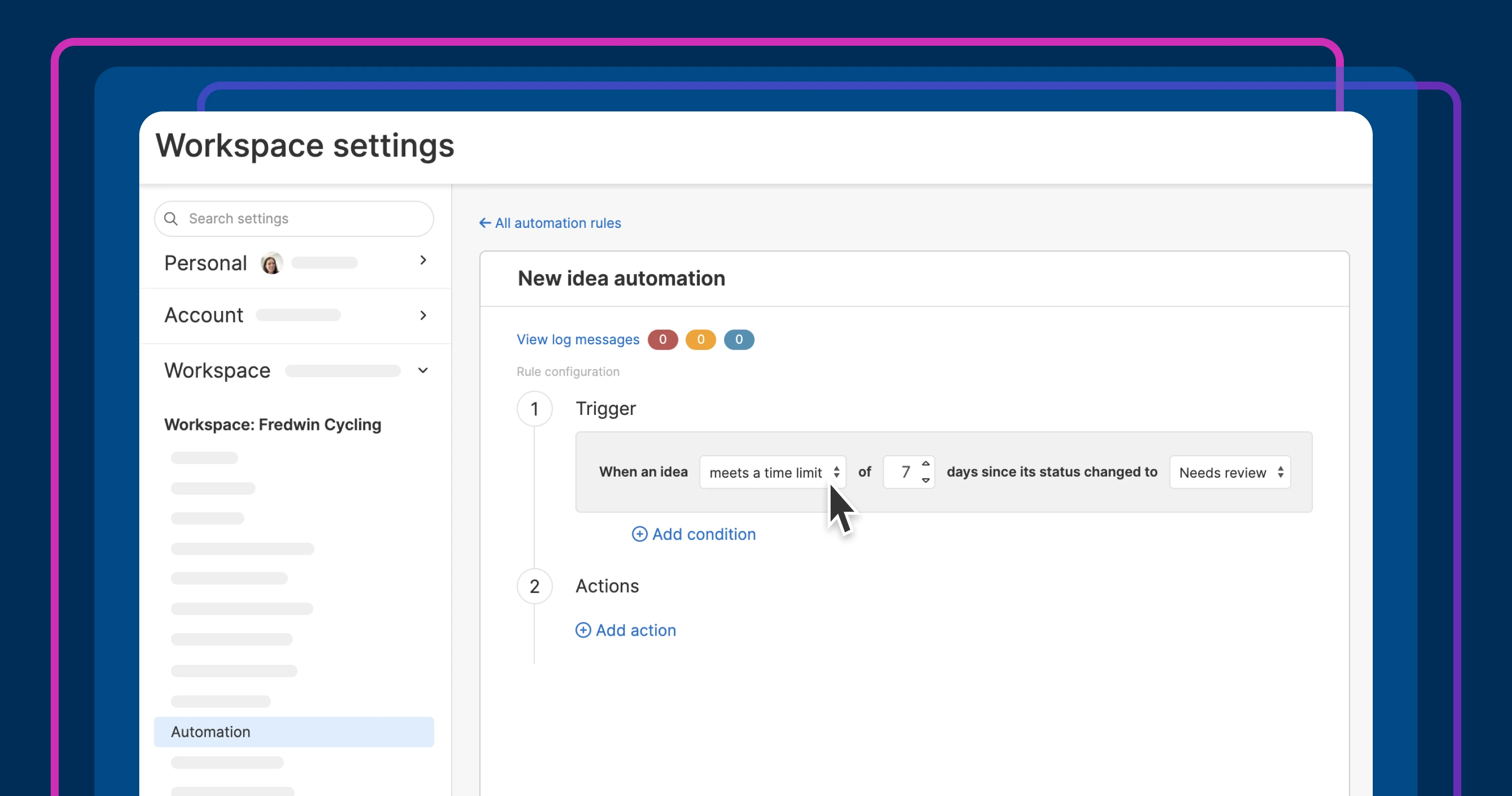 an automation trigger set to when an idea meets a time limit of 7 days since its status changed to needs review