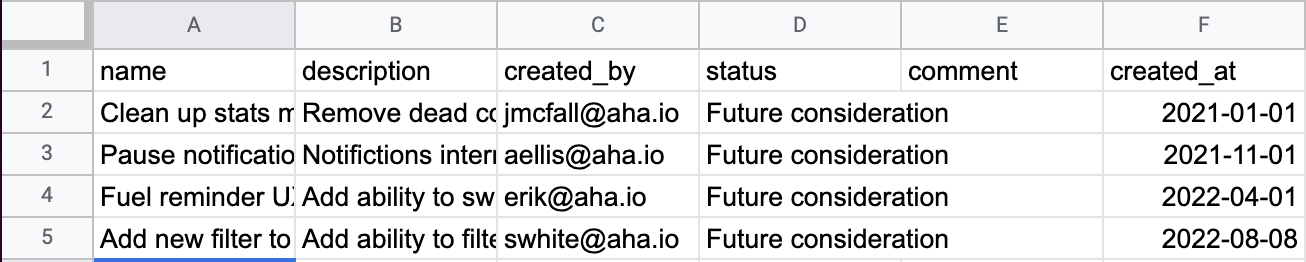 Upload the CSV you exported from Jira into Aha! Roadmaps as ideas