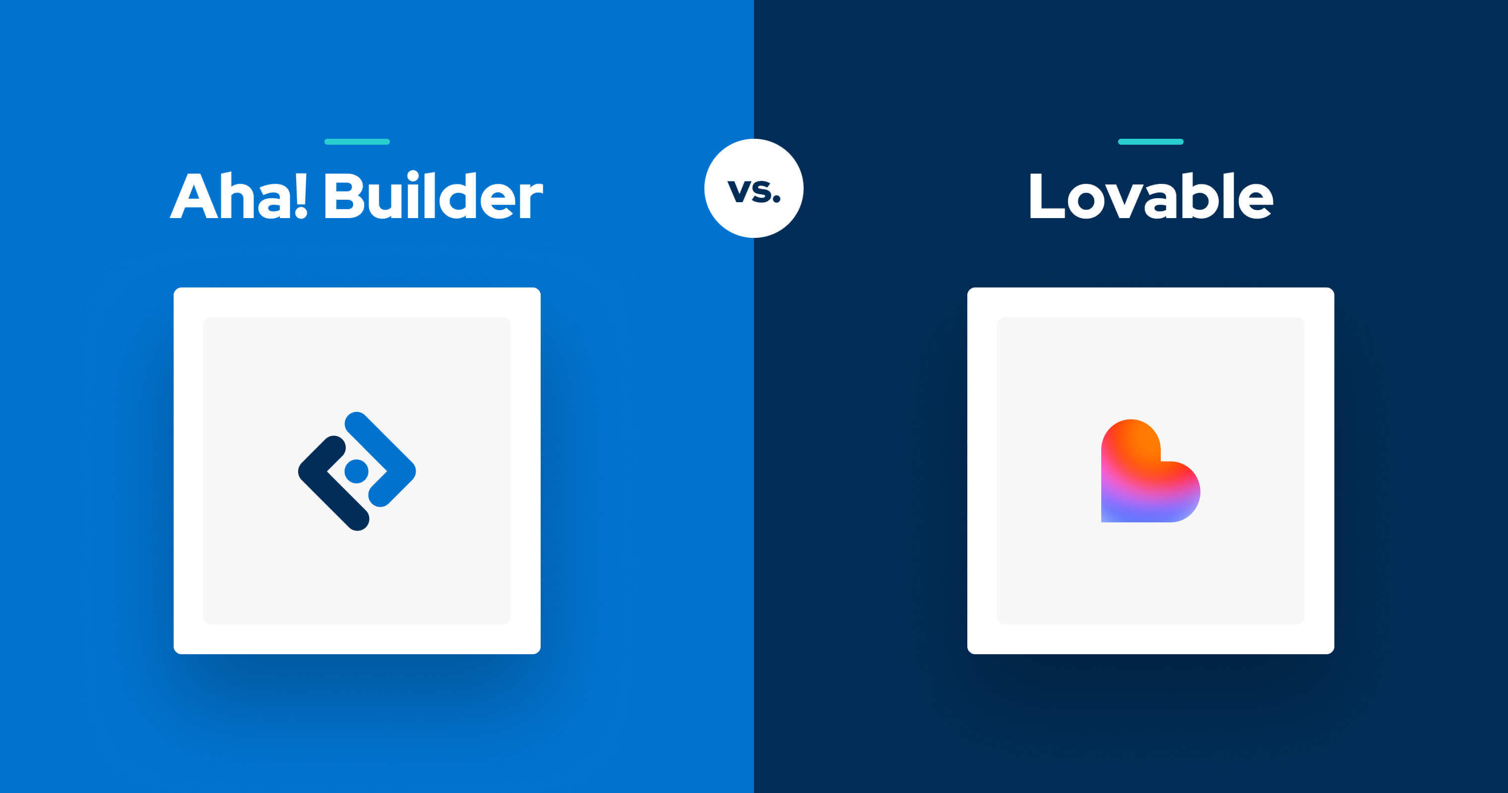 Aha! Builder vs. Lovable: How to choose the best AI app-building software