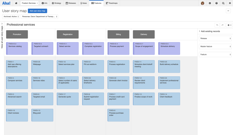 The user story map enables you to create and prioritize work based on what your customer is trying to do.