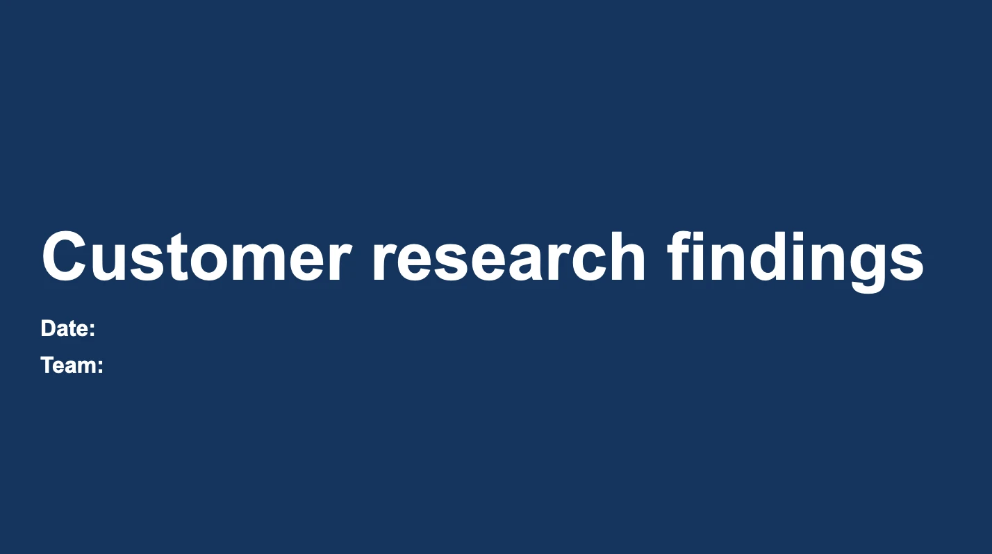Customer research presentation template