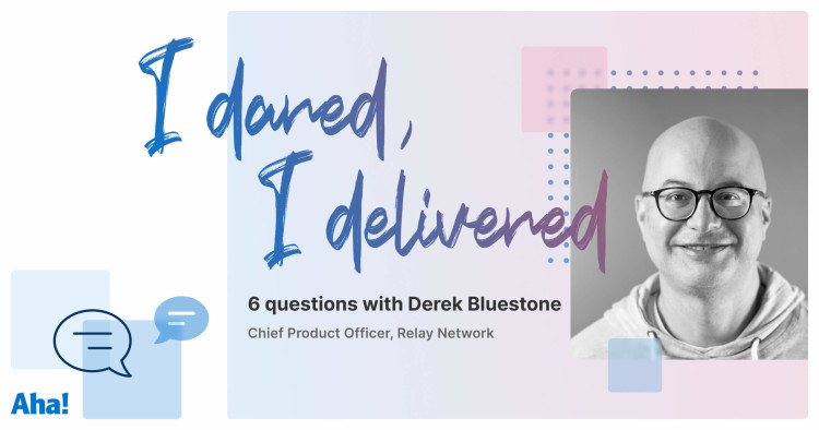 Product All-Star: 6 Questions With Derek Bluestone