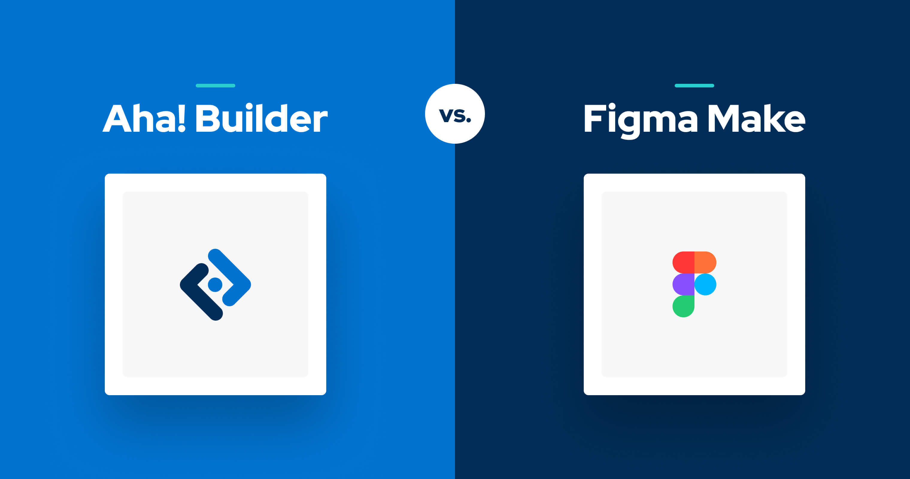 Aha! Builder vs. Figma Make: How to choose the best AI app builder for prototyping