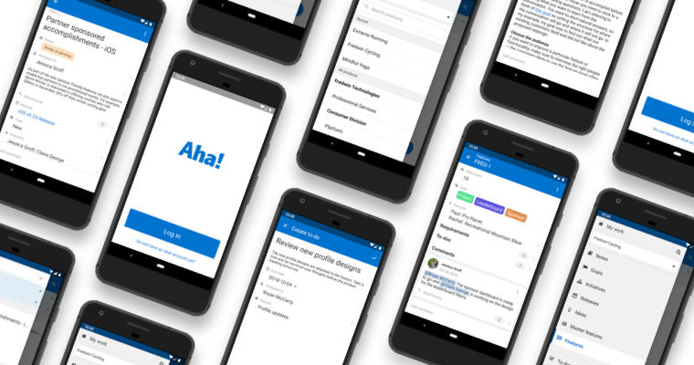 Just Launched! — Aha! Mobile Now Available for Android™