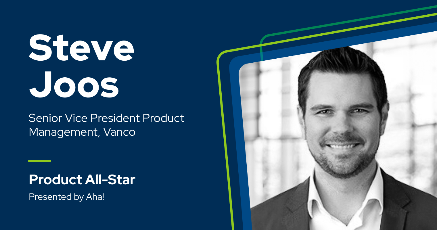 Product All-Star: 6 questions with Steve Joos