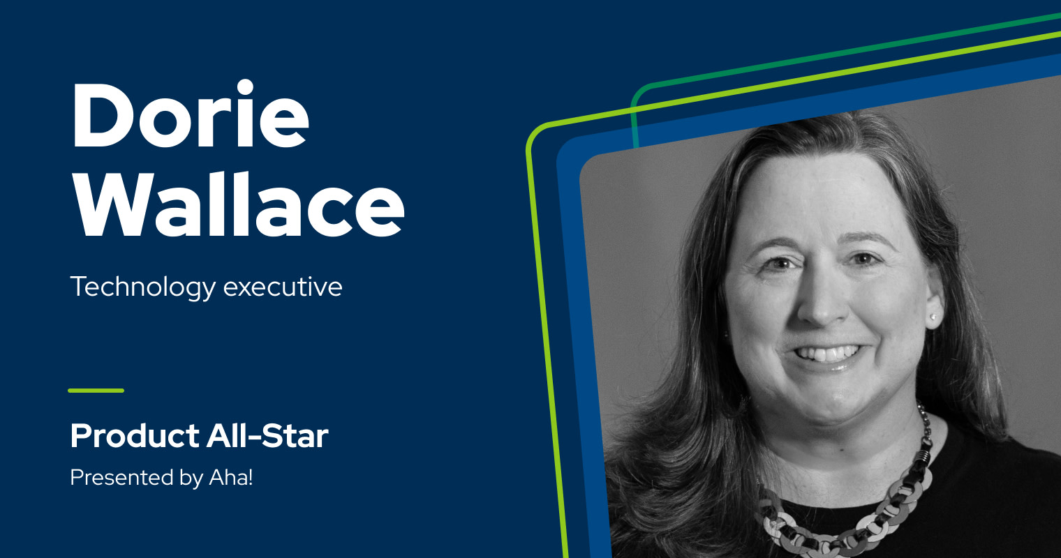 Product All-Star: 6 questions with Dorie Wallace 