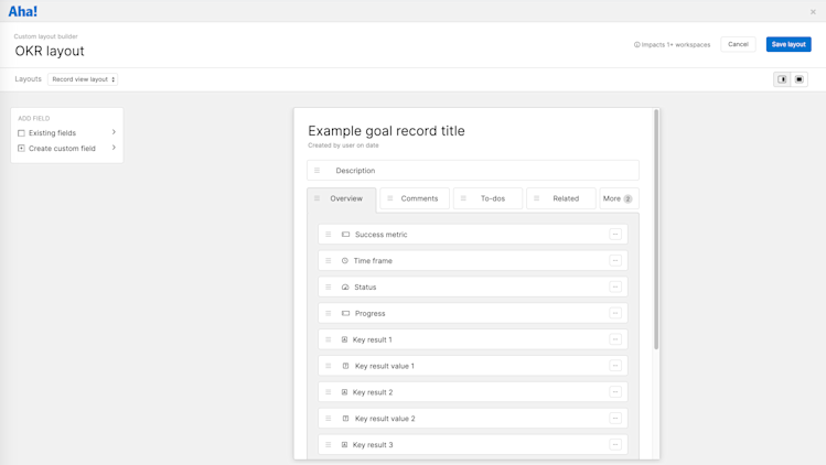 Custom layout for managing objectives.