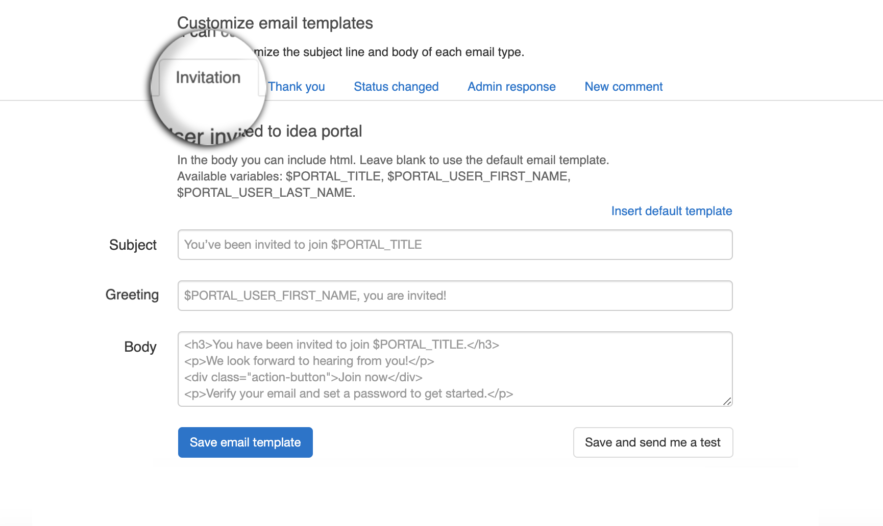 You can use HTML to further customize the email design and formatting.