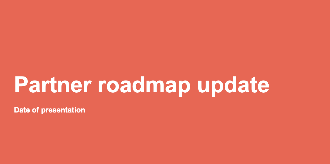 Roadmap template for partners