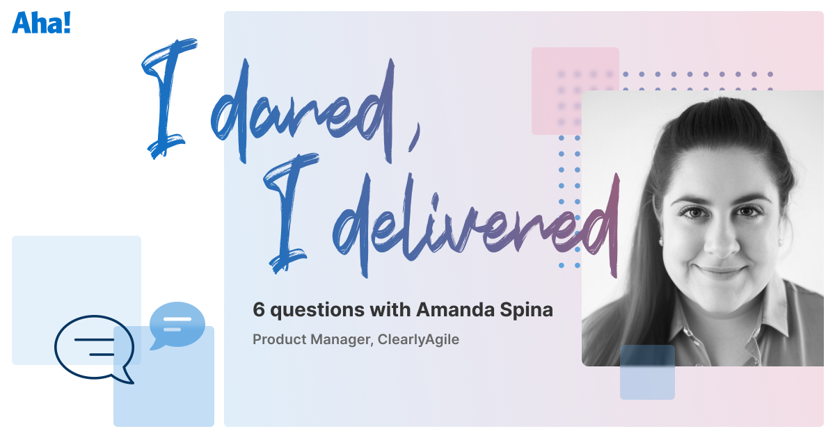 Product All-Star: 6 Questions With Amanda Spina