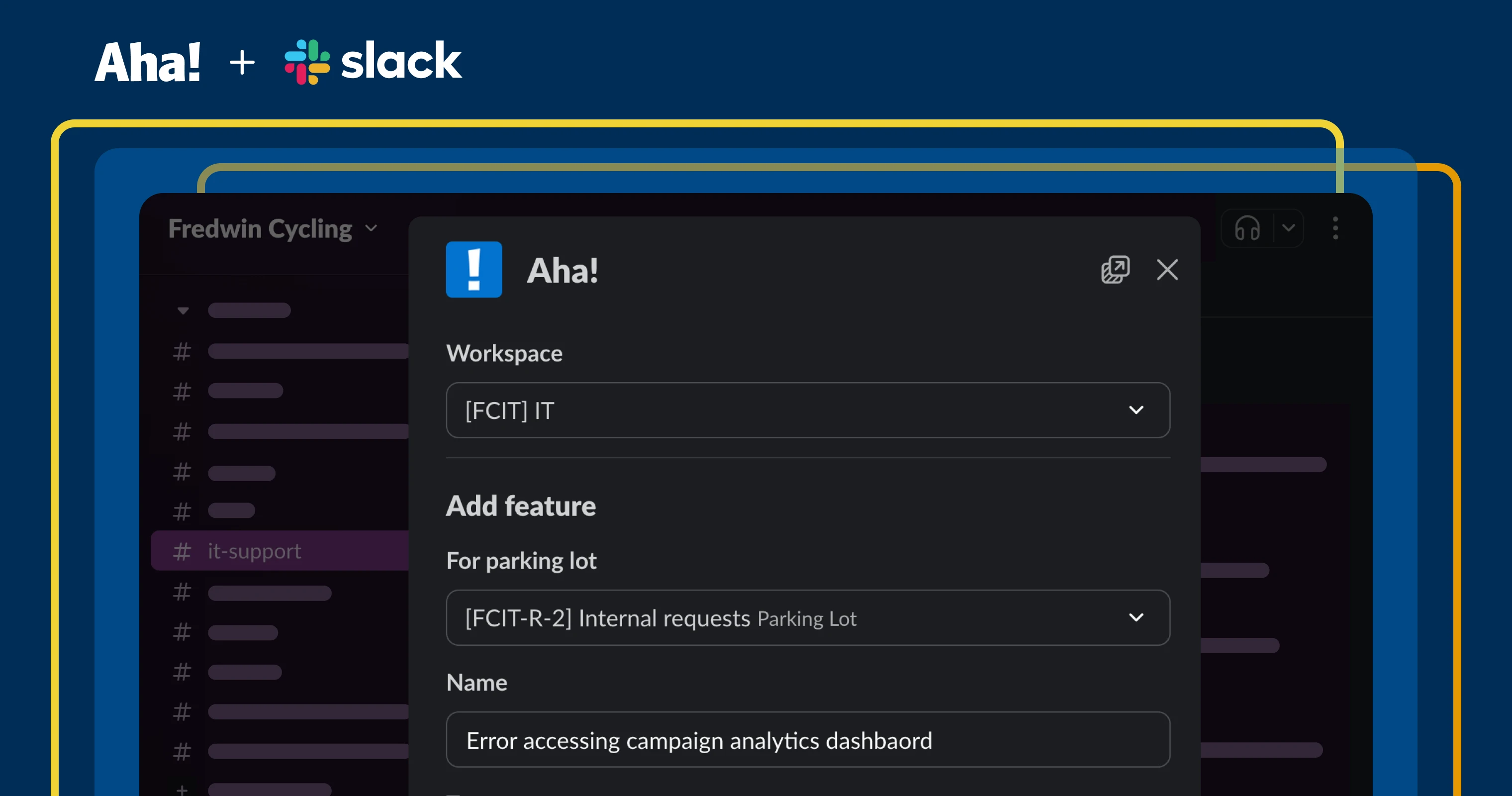 An image showing the Slack interface with a window open over it showing an Add feature window for Aha!