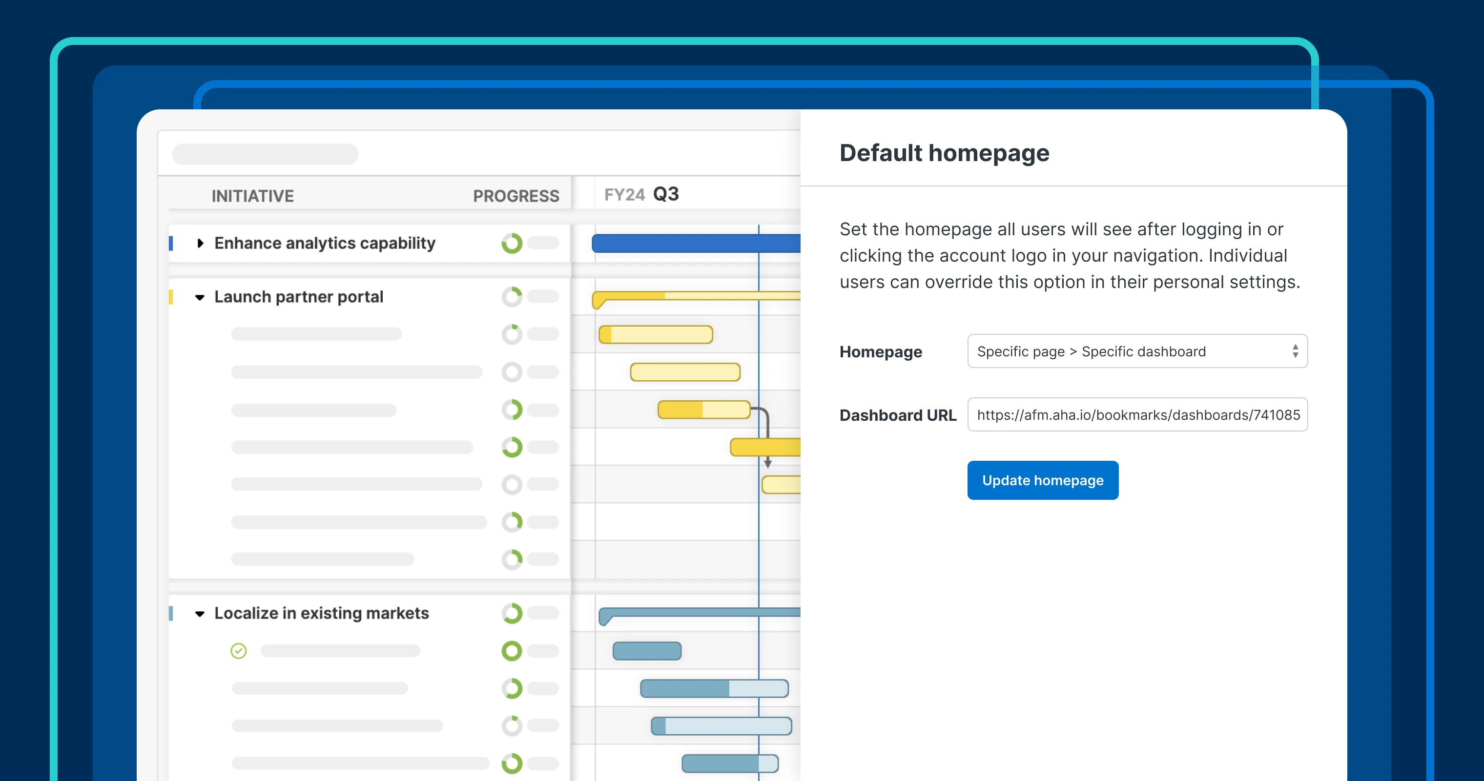 A roadmap view with a window showing a window with a dashboard URL configured as a default homepage