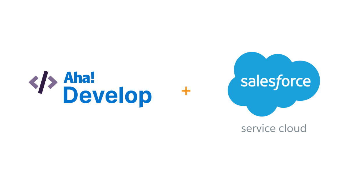 New Salesforce Service Cloud extension for Aha! Develop