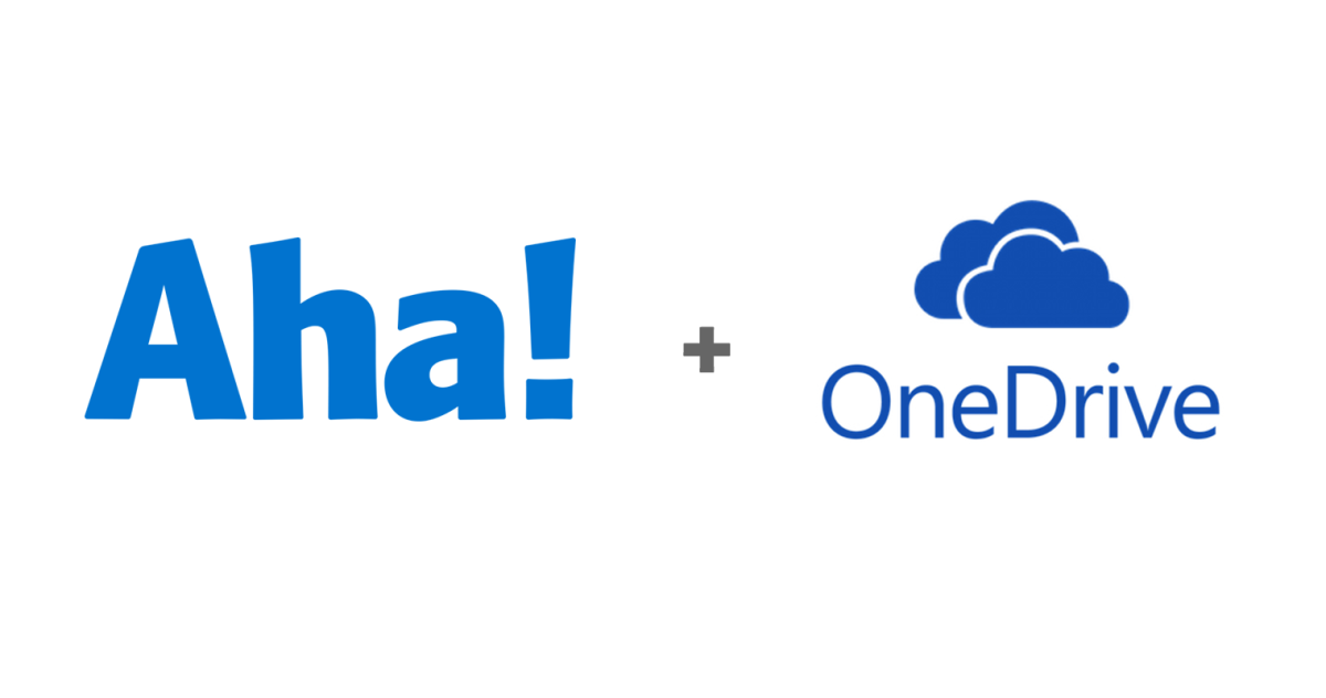 Just Launched! — Aha! Now Integrated With Microsoft OneDrive