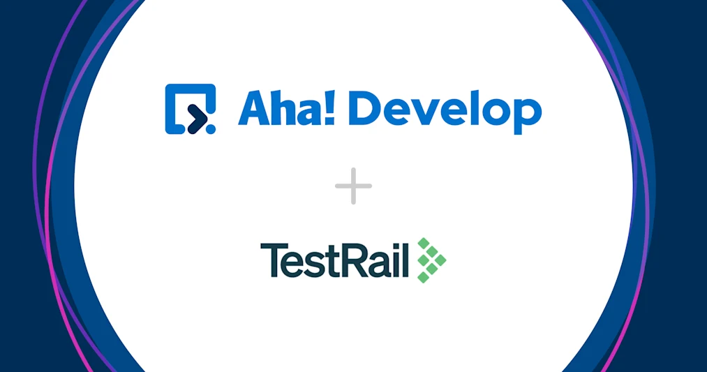 New Aha! Develop + TestRail Integration