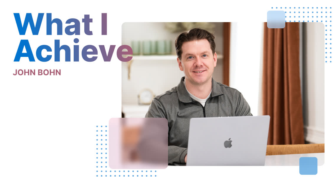 My Name Is John Bohn — This Is What I Achieve at Aha!