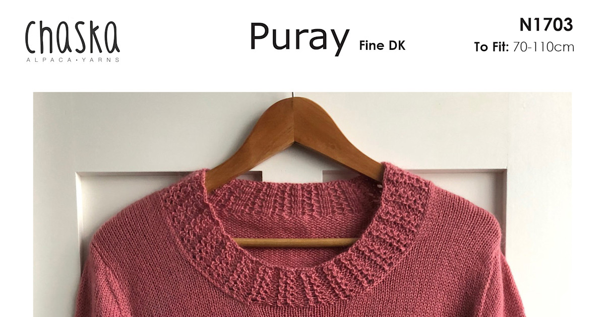 Chaska Patterns Naturally Chaska Puray DK Leaflet N1703 - Chaska Yarns | Craftee Cottage