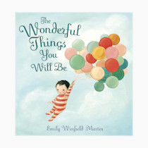The Wonderful Things You Will Be