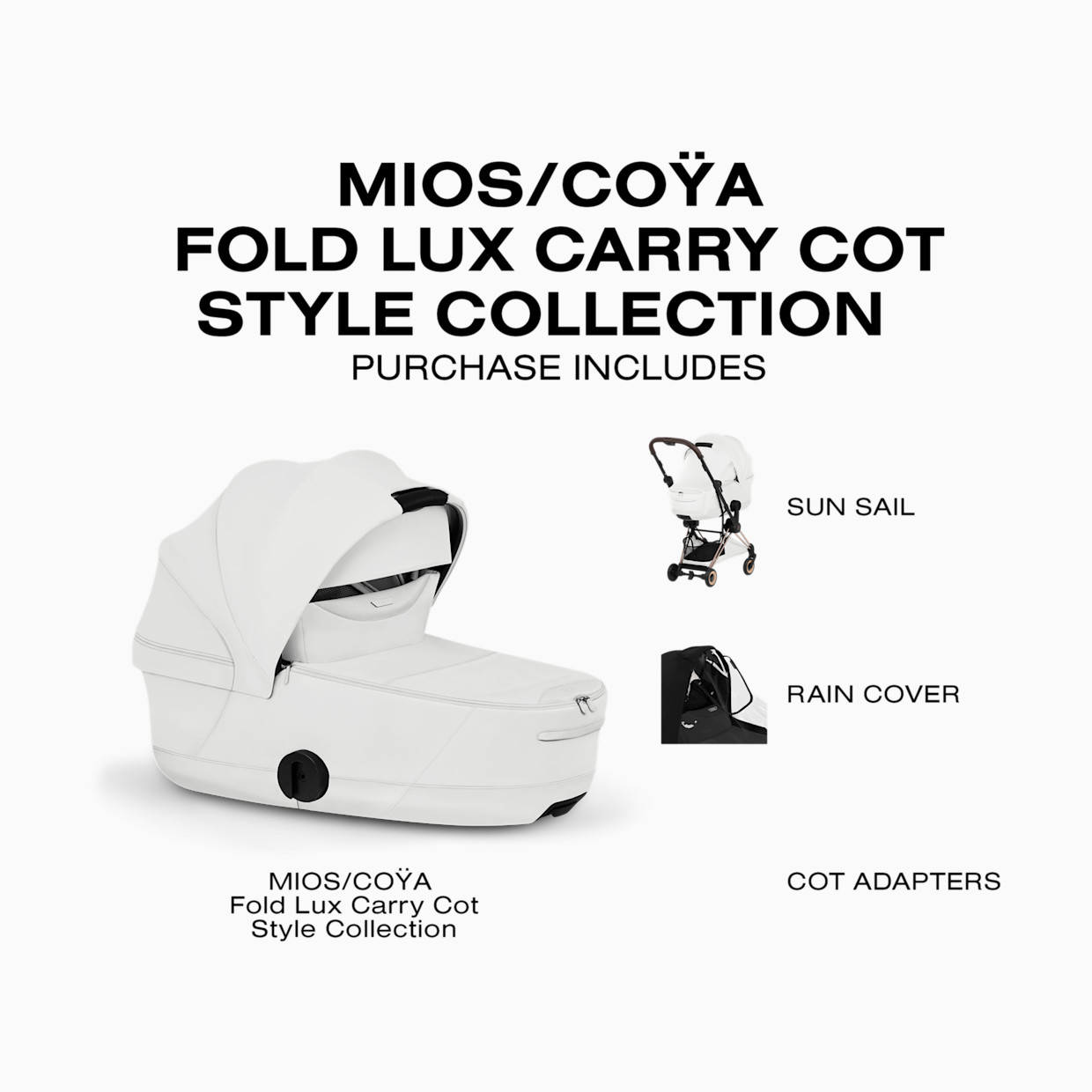 Cybex MIOS/COYA Fold Lux Carry Cot Style Collection - Off White.