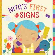 Nita's First Signs: An Interactive ASL Board Book (Little Hands Signing, 1) (Volume 1)