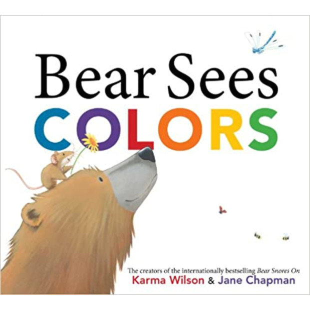 Karma WIlson Bear Sees Colors.