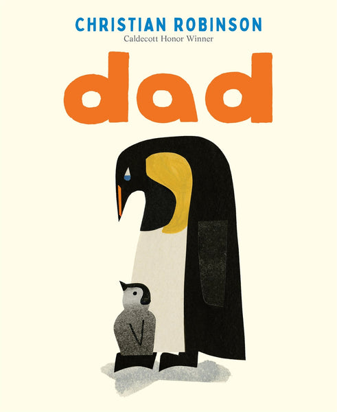  Dad by Christian Robinson.