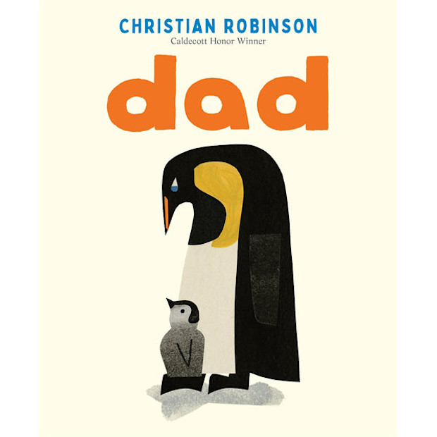 Dad by Christian Robinson.