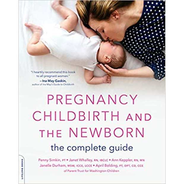 Pregnancy, Childbirth and the Newborn: The Complete Guide - $13.29.
