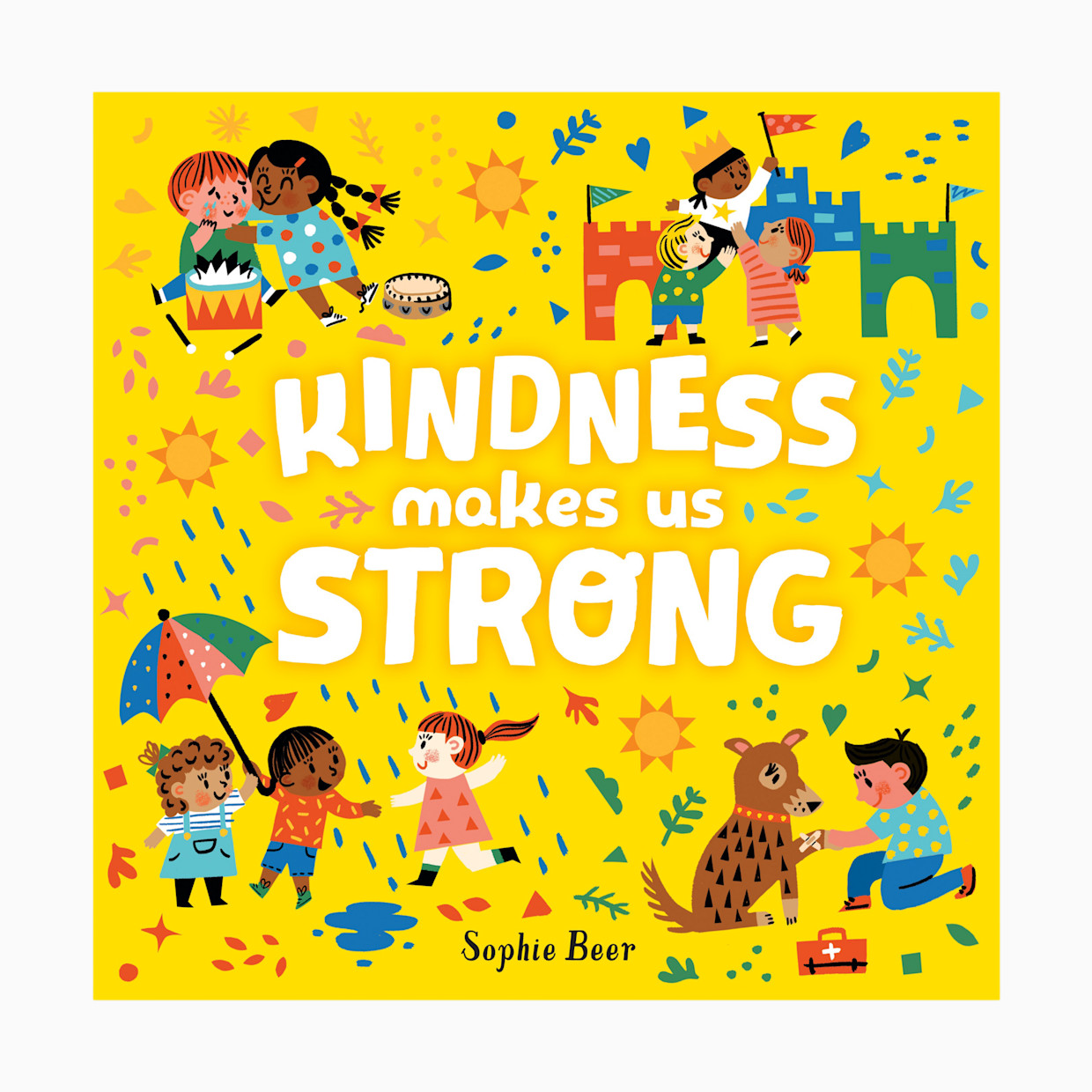 Penguin Random House Kindness Makes Us Strong.