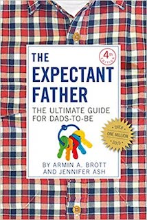 The Expectant Father: The Ultimate Guide to Dads-to-Be - $14.45.