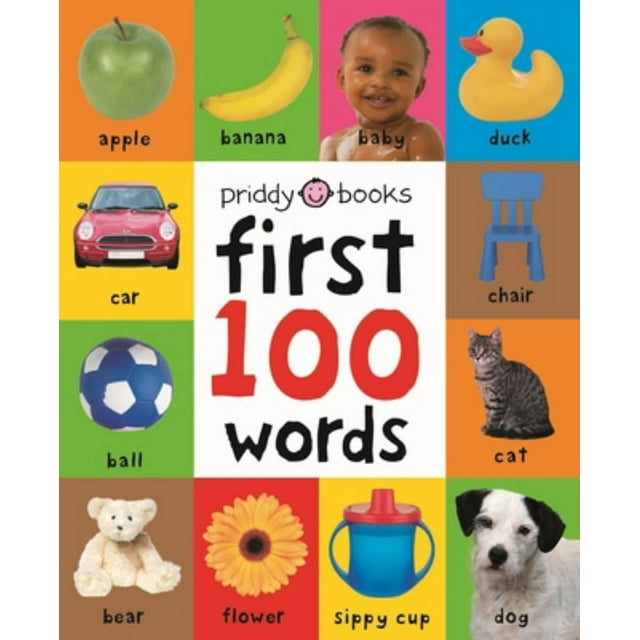 Roger Priddy: First 100 Words: A Padded Board Book.