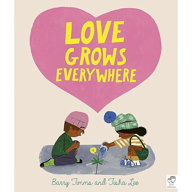 Love Grows Everywhere.