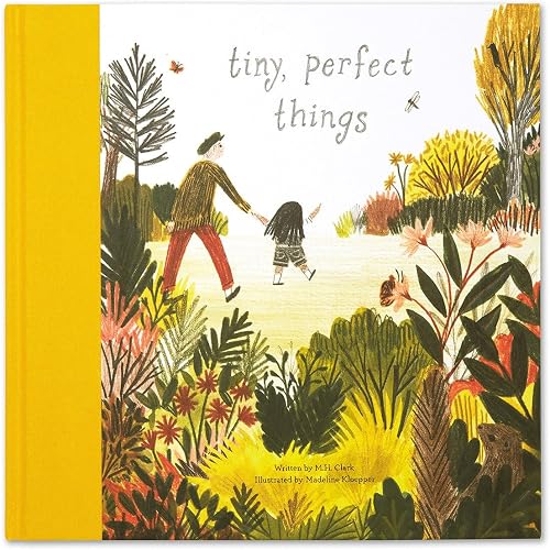  Tiny, Perfect Things.