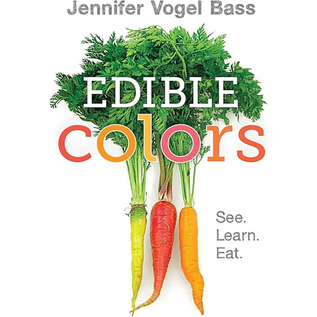 Edible Colors: See, Learn, Eat.