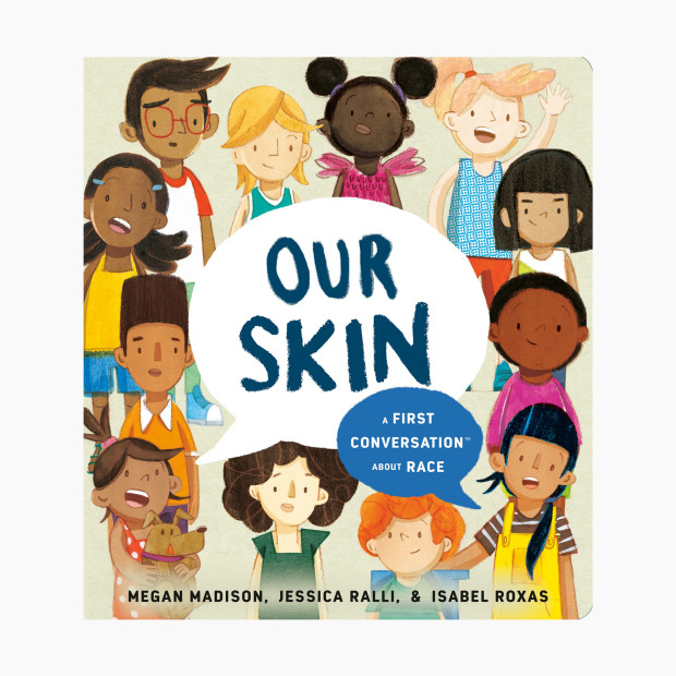 Penguin Random House Our Skin: A First Conversation About Race.