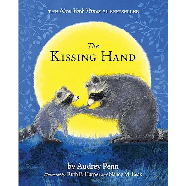 The Kissing Hand.
