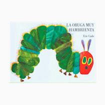 La Oruga Muy Hambrienta (The Very Hungry Caterpillar Spanish Edition): Spanish board book