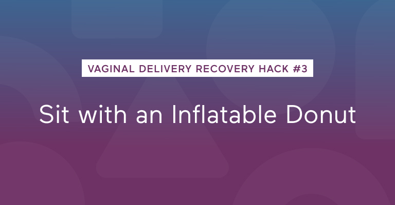 8 Vaginal Delivery Recovery Hack -3