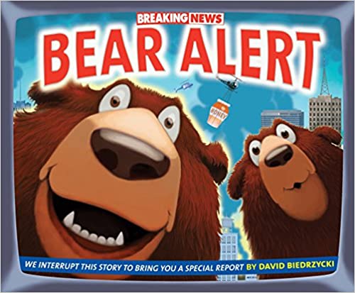 Breaking News: Bear Alert Children's Book - $8.99.