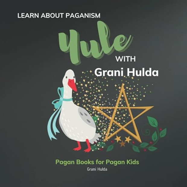 Grani Hulda Yule: Learn About Paganism with Grani Hulda.