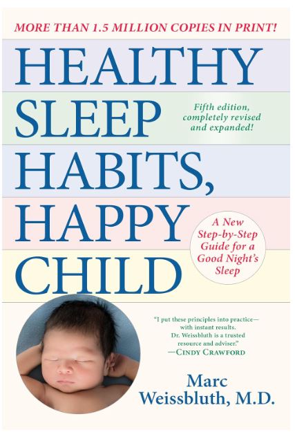 Healthy Sleep Habits, Happy Child Book.