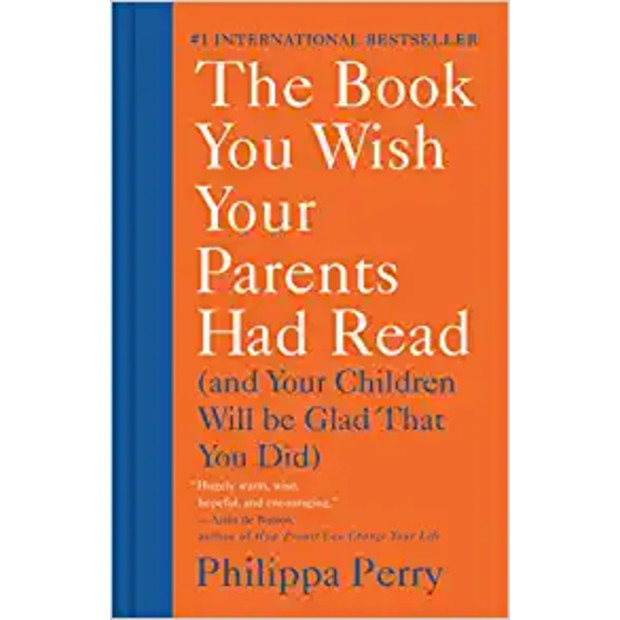  The Book You Wish Your Parents Had Read (and Your Children Will Be Glad That You Did) - $17.29.