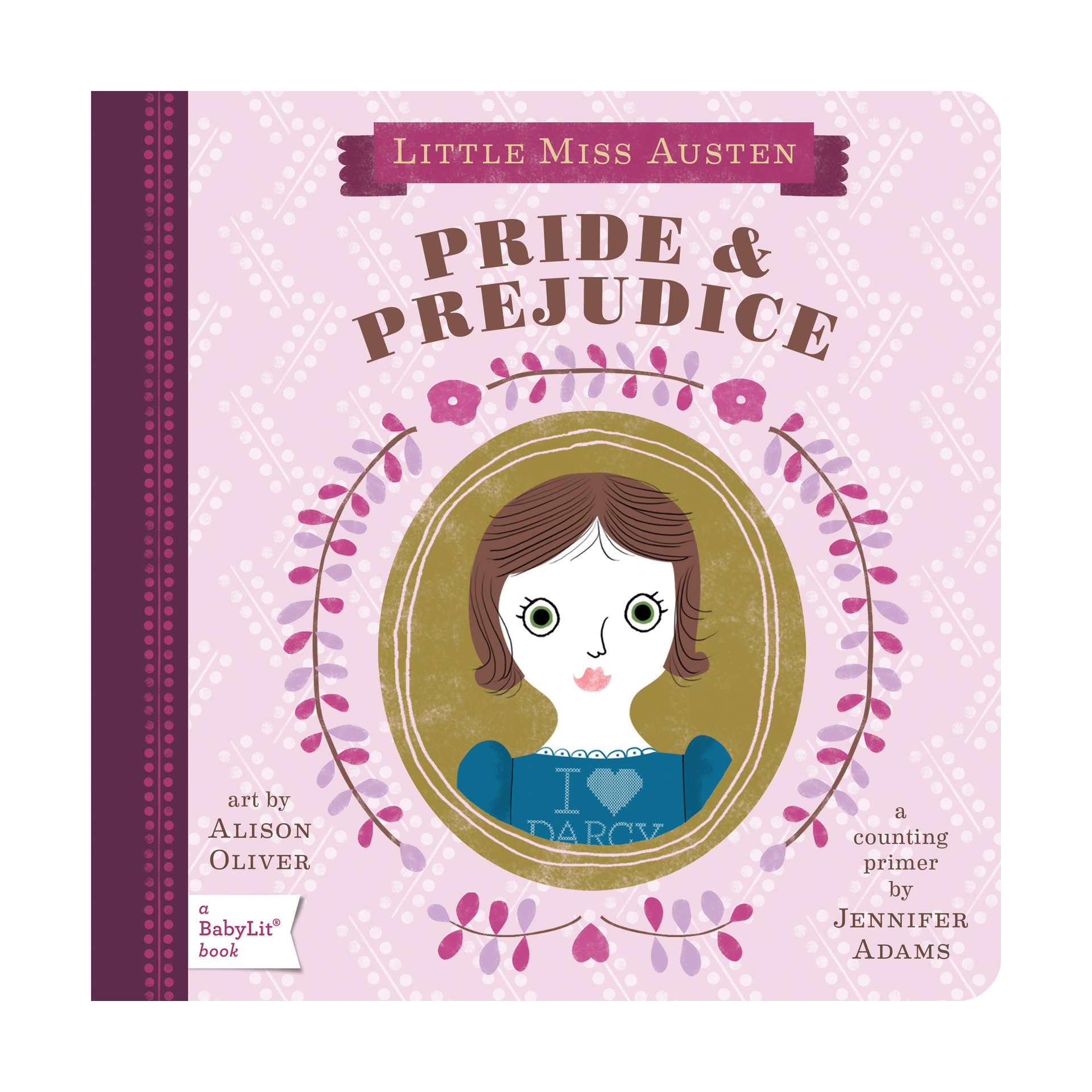 Pride & Prejudice: A Babylit(r) Counting Primer (Babylit Classics)