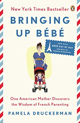 Bringing Up Bébé - Paperback - $15.89.