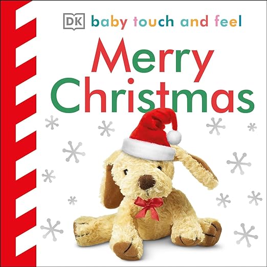 DK Baby Touch and Feel: Merry Christmas.