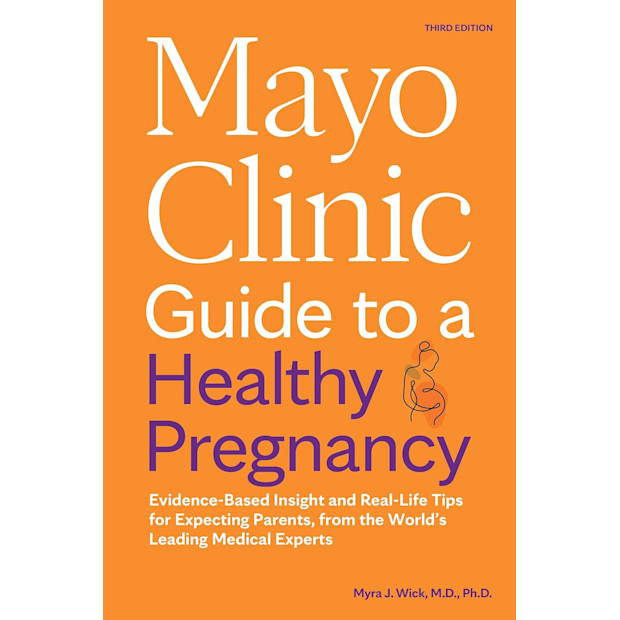 Mayo Clinic Guide to a Healthy Pregnancy - $21.49.