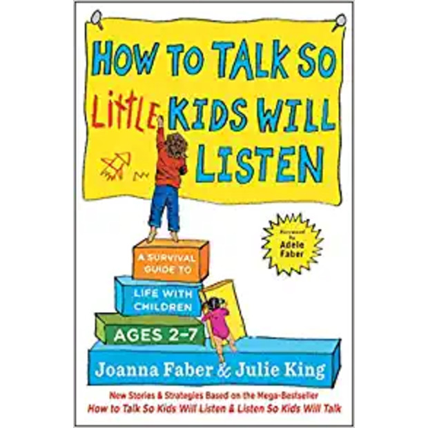  How to Talk so Little Kids Will Listen - $11.49.