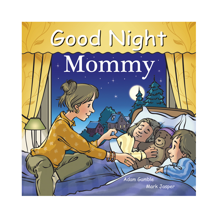 Good Night Mommy (Good Night Our World)